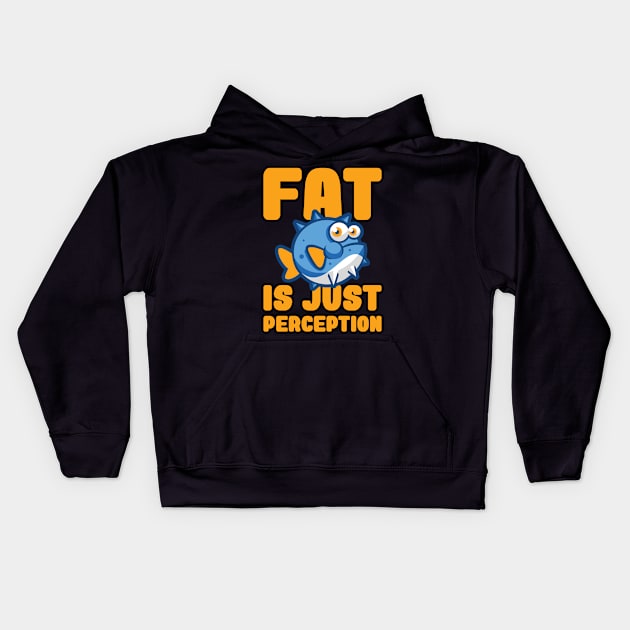 Fat Humor - Funny Blowfish Puffer Fish - Funny Fat Sayings Kids Hoodie by WIZECROW